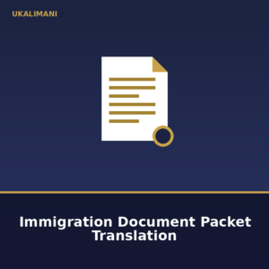 Immigration Document Packet Translation